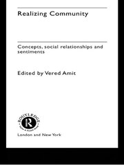 Realizing Community: Concepts, Social Relationships and Sentiments book cover