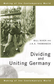 Dividing and Uniting Germany book cover