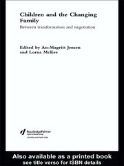 Children and the Changing Family: Between Transformation and Negotiation book cover