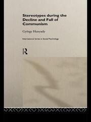 Stereotypes During the Decline and Fall of Communism book cover