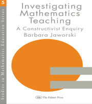 Investigating Mathematics Teaching: A Constructivist Enquiry book cover