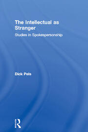 The Intellectual as Stranger: Studies in Spokespersonship book cover