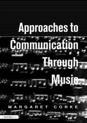 Approaches to Communication through Music book cover
