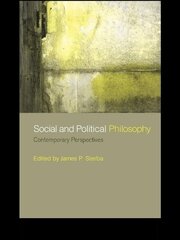 Social and Political Philosophy: Contemporary Perspectives book cover