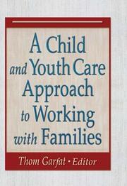 A Child and Youth Care Approach to Working with Families book cover