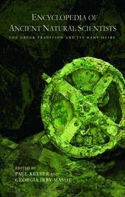 Encyclopedia of Ancient Natural Scientists: The Greek Tradition and its Many Heirs book cover