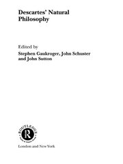 Descartes' Natural Philosophy book cover