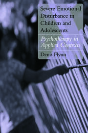 Severe Emotional Disturbance in Children and Adolescents: Psychotherapy in Applied Contexts book cover