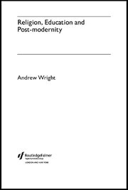Religion, Education and Post-Modernity book cover