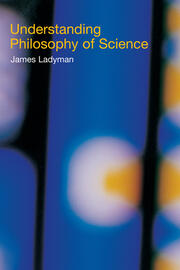 Understanding Philosophy of Science book cover