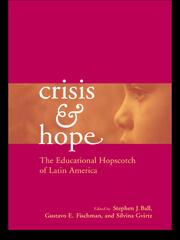 Crisis and Hope: The Educational Hopscotch of Latin America book cover
