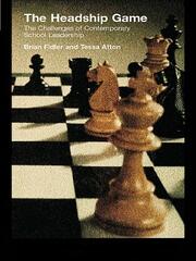 The Headship Game: The Challenges of Contemporary School Leadership book cover