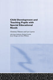 Child Development and Teaching Pupils with Special Educational Needs book cover