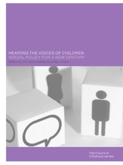 Hearing the Voices of Children: Social Policy for a New Century book cover