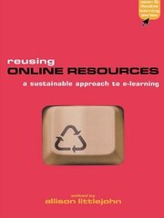 Reusing Online Resources: A Sustainable Approach to E-learning book cover