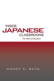 Inside Japanese Classrooms: The Heart of Education book cover