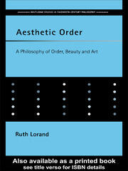 Aesthetic Order: A Philosophy of Order, Beauty and Art book cover