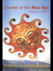 Children of the New Age: A History of Spiritual Practices book cover