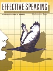Effective Speaking: Communicating in Speech book cover