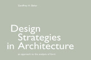 Design Strategies in Architecture: An Approach to the Analysis of Form book cover