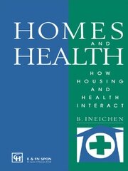 Homes and Health: How Housing and Health Interact book cover