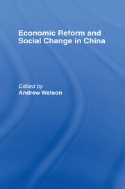 Economic Reform and Social Change in China book cover