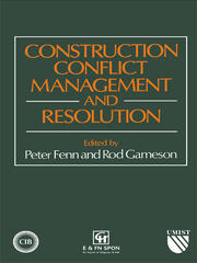 Construction Conflict Management and Resolution book cover