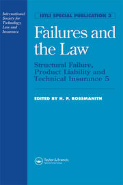 Failures and the Law: Structural Failure, Product Liability and Technical Insurance 5 book cover