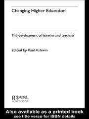 Changing Higher Education: The Development of Learning and Teaching book cover