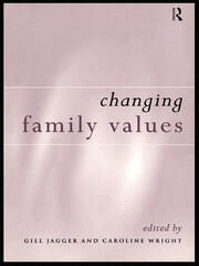 Changing Family Values: Difference, Diversity and the Decline of Male Order book cover