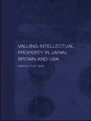 Valuing Intellectual Property in Japan, Britain and the United States book cover