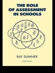 The Role of Assessment in Schools book cover