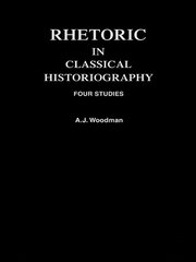 Rhetoric in Classical Historiography: Four Studies book cover