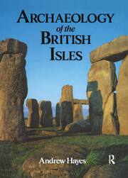 Archaeology of the British Isles book cover