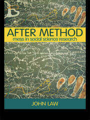 After Method: Mess in Social Science Research book cover