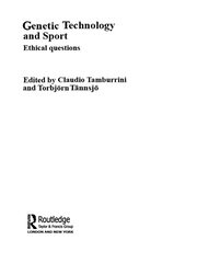 Genetic Technology and Sport: Ethical Questions book cover