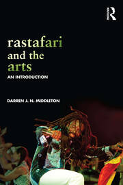 Rastafari and the Arts: An Introduction book cover