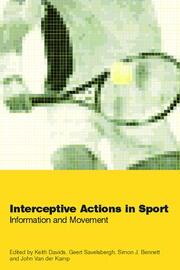 Interceptive Actions in Sport: Information and Movement book cover