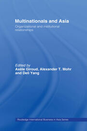 Multinationals and Asia: Organizational and Institutional Relationships book cover