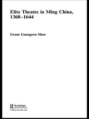 Elite Theatre in Ming China, 1368-1644 book cover