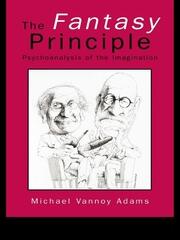 The Fantasy Principle: Psychoanalysis of the Imagination book cover