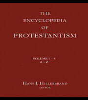 Encyclopedia of Protestantism: 4-volume set book cover
