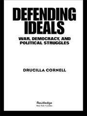 Defending Ideals: War, Democracy, and Political Struggles book cover