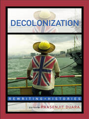 Decolonization: Perspectives from Now and Then book cover