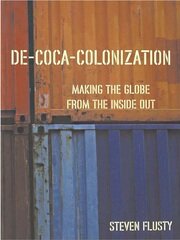 De-Coca-Colonization: Making the Globe from the Inside Out book cover