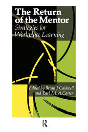 The Return Of The Mentor: Strategies For Workplace Learning book cover