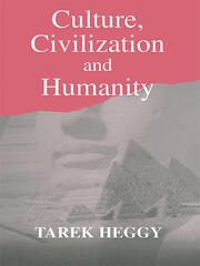Culture, Civilization, and Humanity book cover