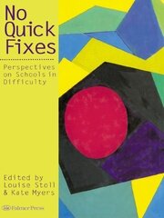 No Quick Fixes: Perspectives on Schools in Difficulty book cover