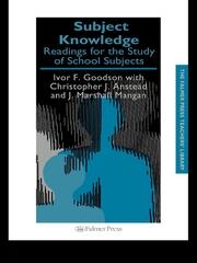 Subject Knowledge: Readings For The Study Of School Subjects book cover