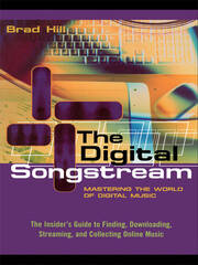 The Digital Songstream: Mastering the World of Digital Music book cover